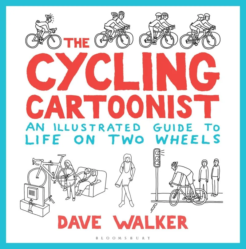 The Cycling Cartoonist by Dave Walker-1